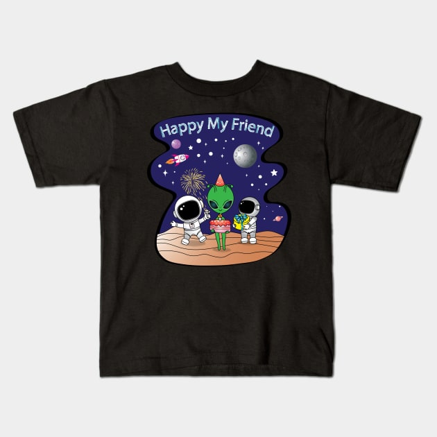 Happy My Friend Kids T-Shirt by Supak